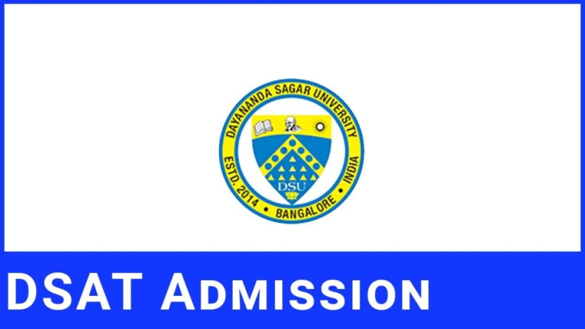 DSAT 2025 Exam Dates, Application Form, Eligibility, Syllabus, Results