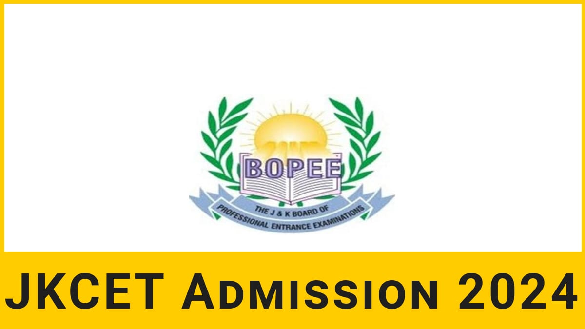 JKCET 2024 Exam Date, Registration, Revised Syllabus, Pattern, Eligibility