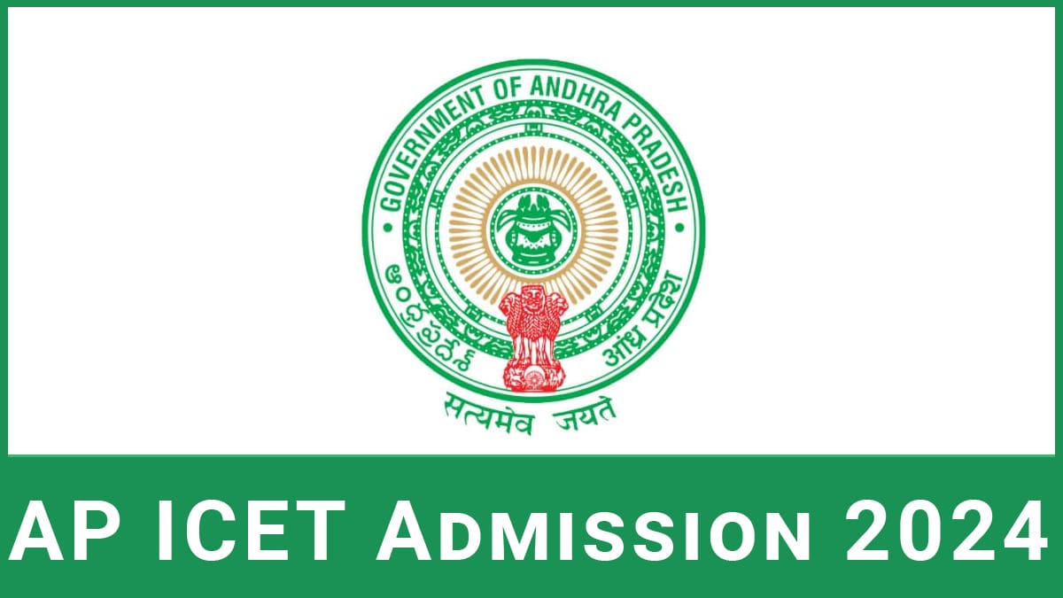AP ICET 2024 Application Form, Exam Date, Eligibility, Pattern, Syllabus