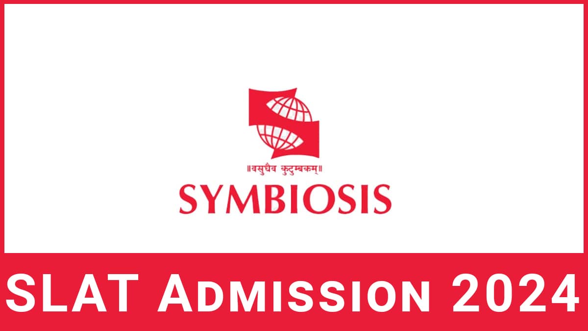 SLAT 2024 Application Form, Exam Date, Eligibility, Syllabus, Pattern