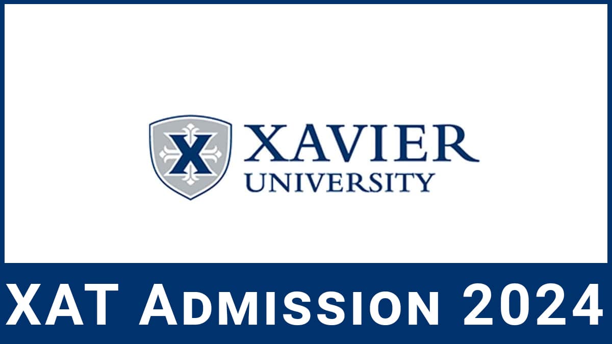 XAT 2024 Exam Dates Announced and Registration (Ongoing)