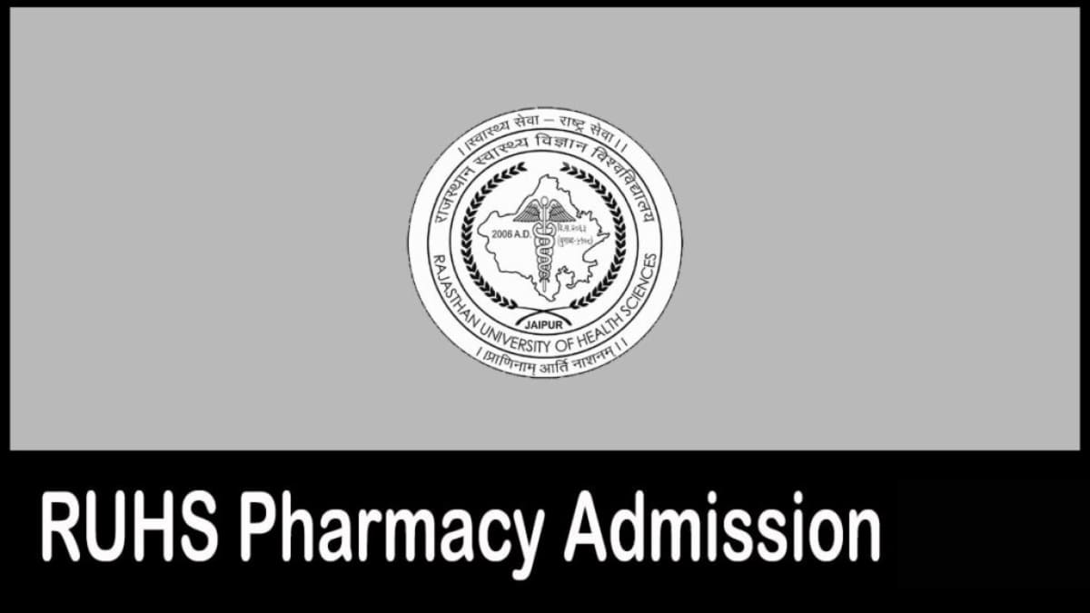 RUHS Pharmacy 2024 Application Form, Exam Date, Eligibility, Syllabus