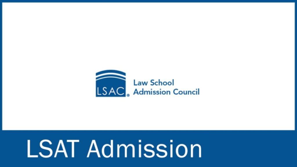 LSAT 2024 - 2025 Application Form, Date, Eligibility Criteria, Exam Pattern, etc.