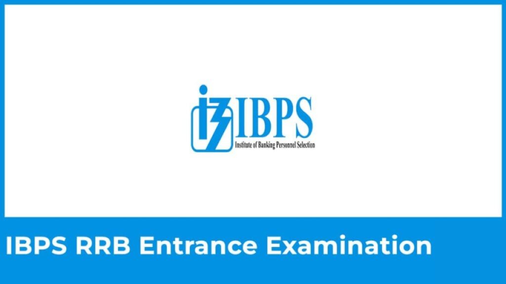 IBPS RRB 2024 Notification, Exam Date, Syllabus, Pattern, etc.