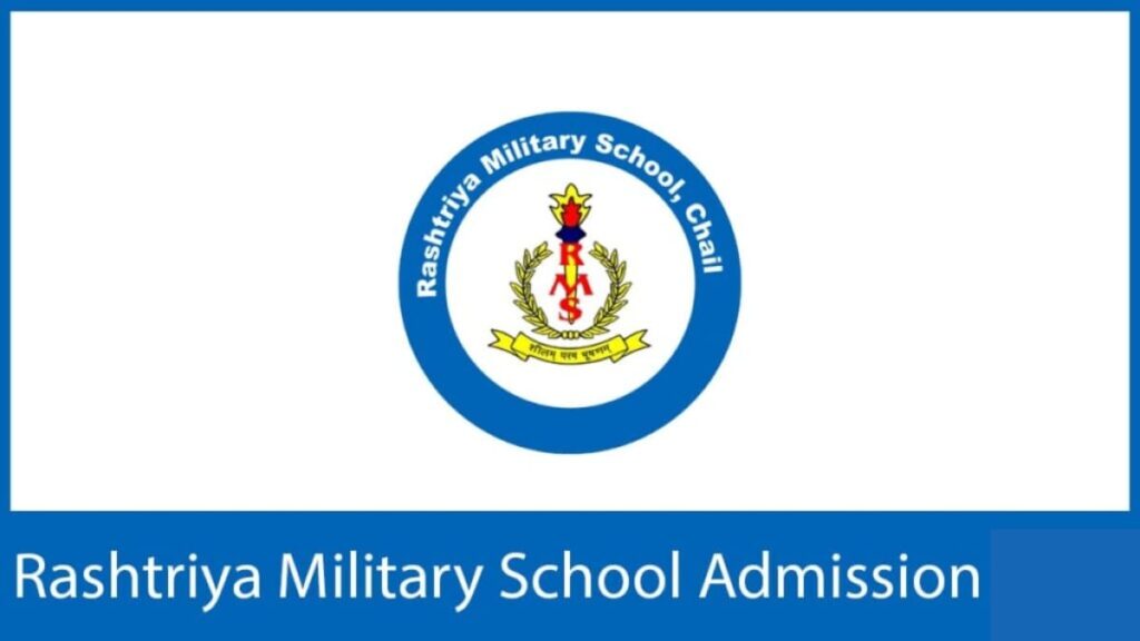 Rashtriya Military School Admission 2025 - 2026